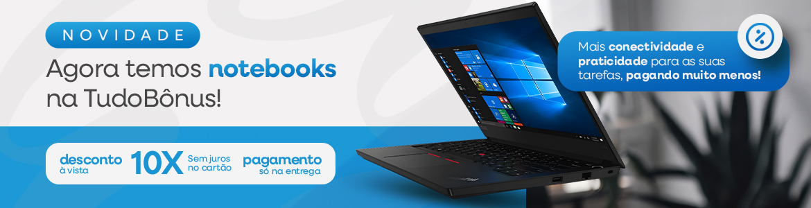 Novidade - Agora temos notebooks