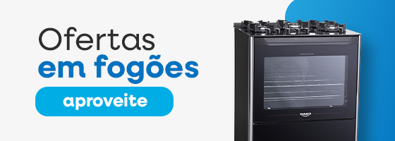 Fogões com desconto especial